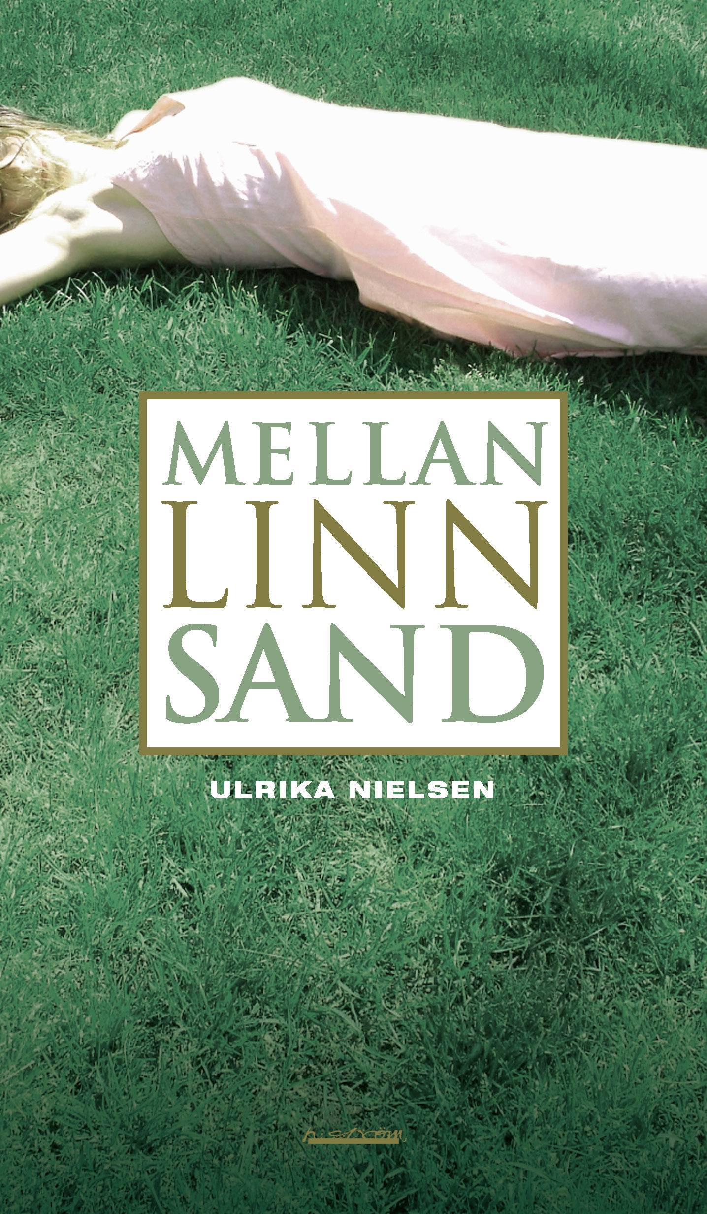 Mellan Linn Sand