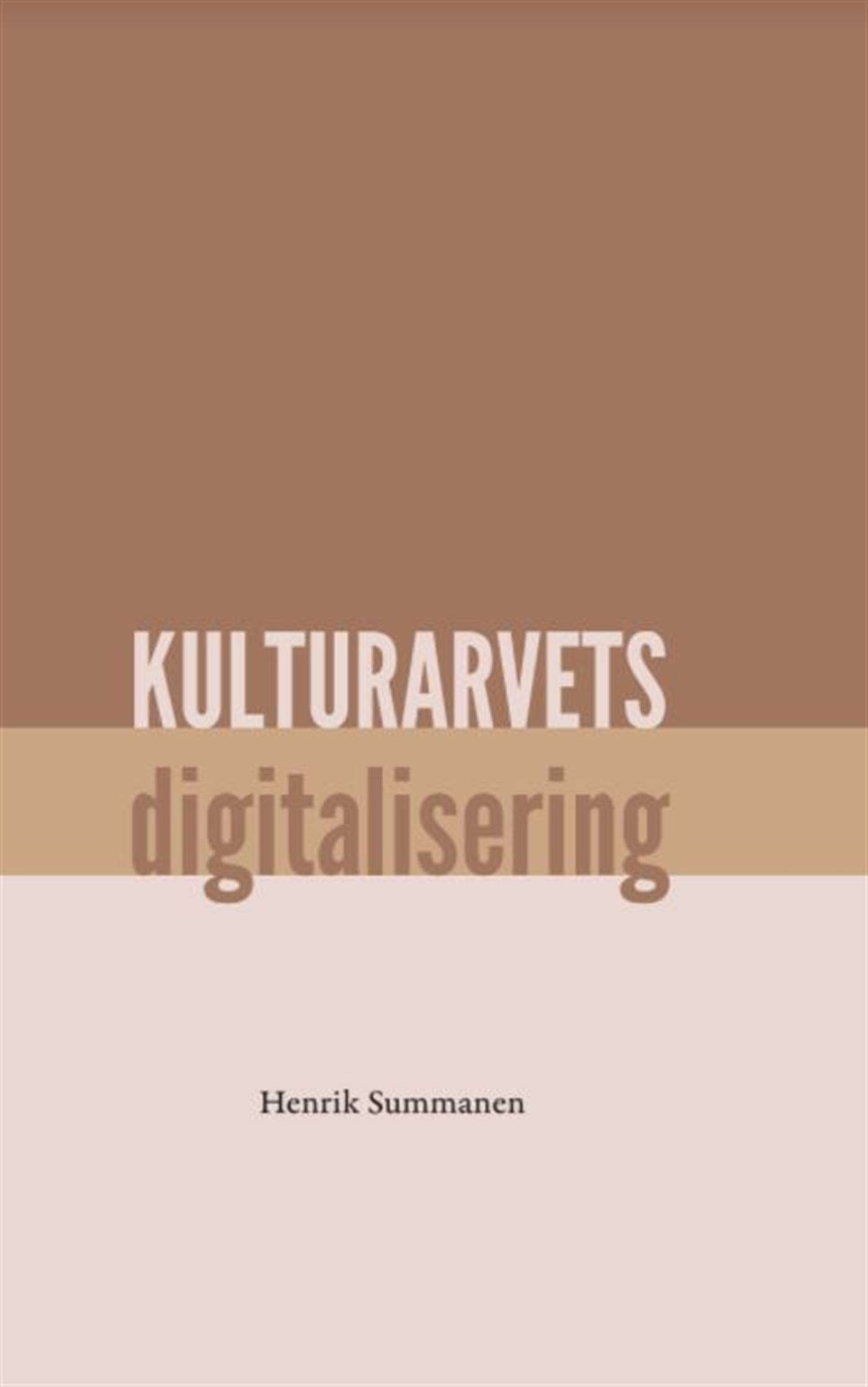 Kulturarvets digitalisering