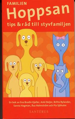 Familjen Hoppsan : tips & råd till styvfamiljen