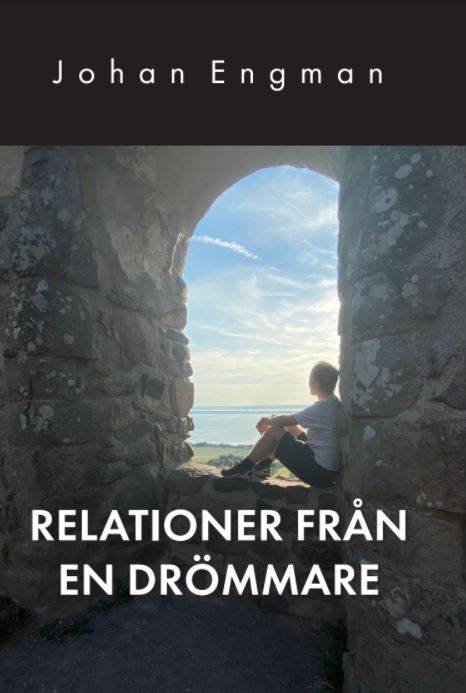 Relationer från en drömmare