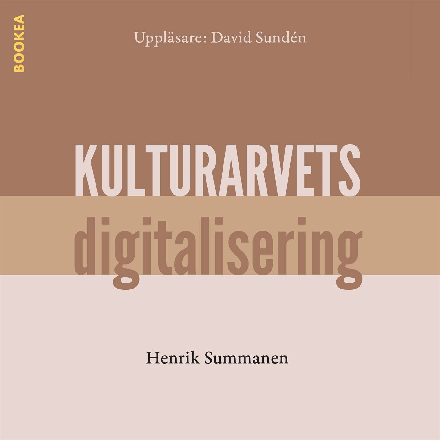 Kulturarvets digitalisering