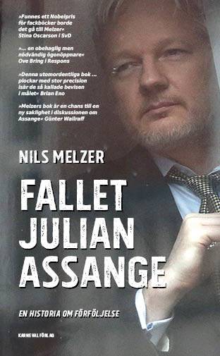 Fallet Julian Assange : en historia om förföljelse