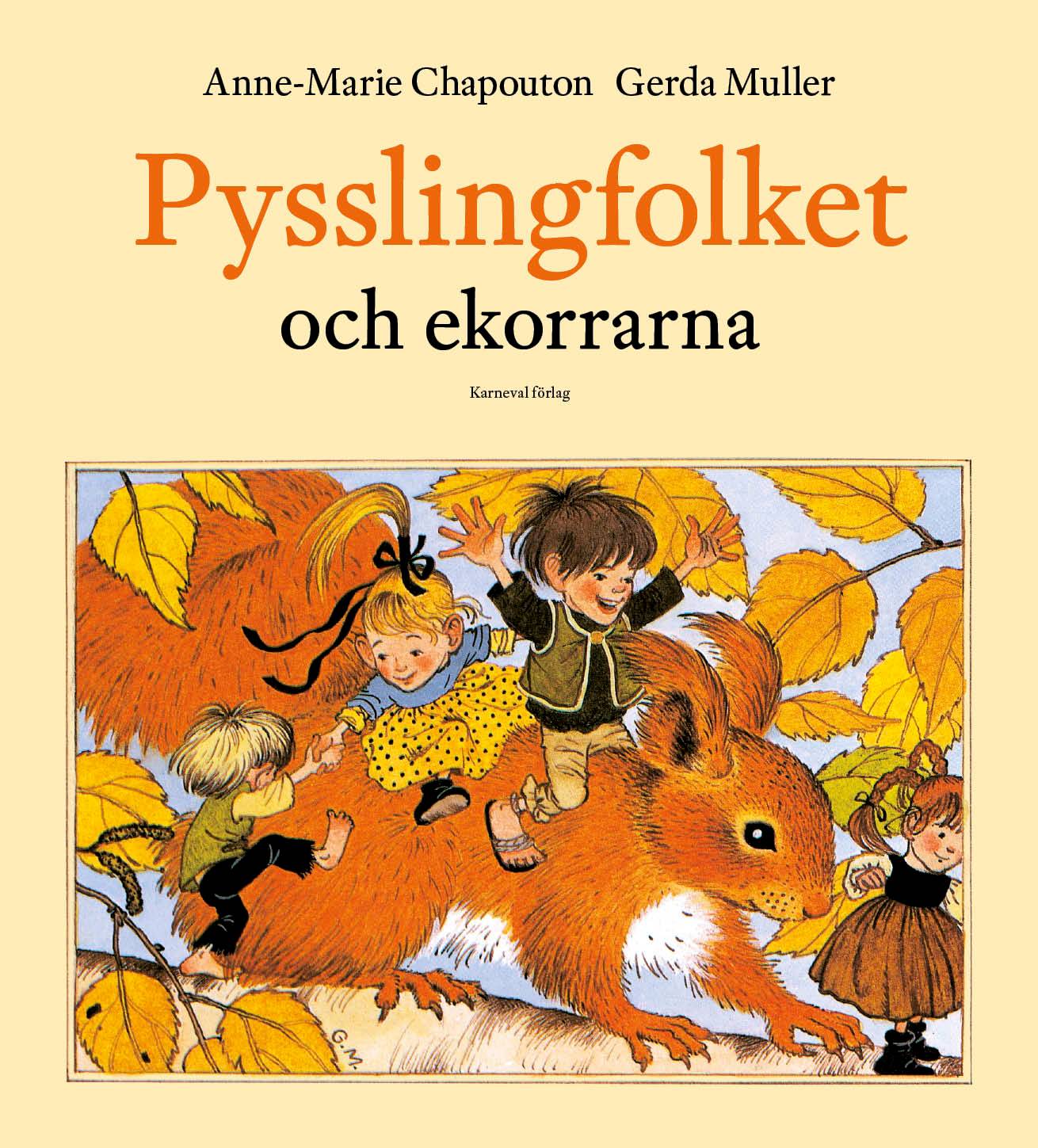 Pysslingfolket och ekorrarna