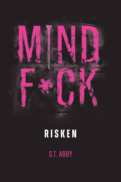 Mindf*ck: Risken