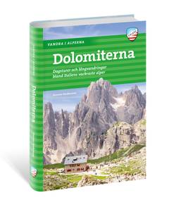 Vandra i Alperna : Dolomiterna