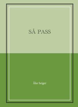 SÅ PASS