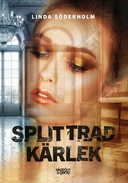 Splittrad kärlek