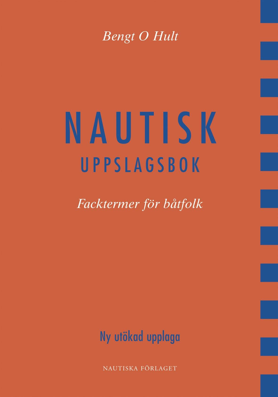 Nautisk uppslagsbok : facktermer för båtfolk