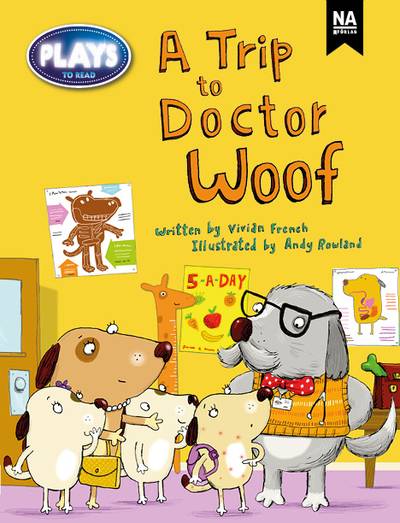 Plays to Read - A trip to doctor woof (6-pack)