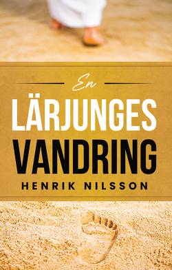 En lärjunges vandring