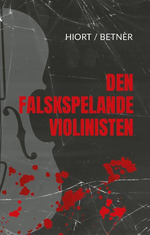 Den falskspelande violinisten