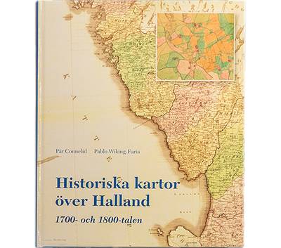 Historiska kartor över Halland 1700- och 1800-talet