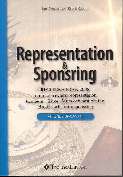 Representation & Sponsring : reglerna från 2008