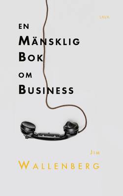 En mänsklig bok om business