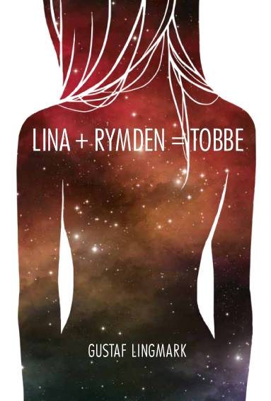 Lina + Rymden = Tobbe