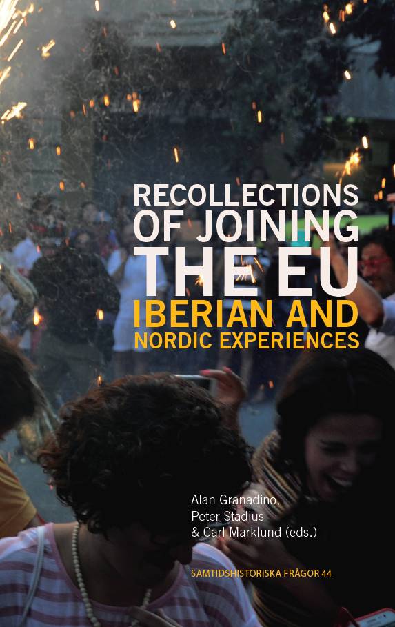 Recollections of joining the EU : Iberian and Nordic experiences