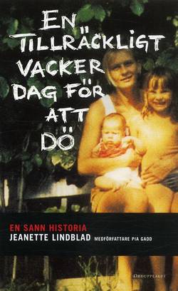 En tillräckligt vacker dag för att dö