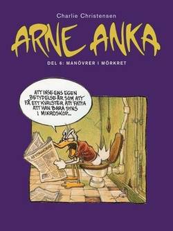 Arne Anka. Manövrer i mörkret
