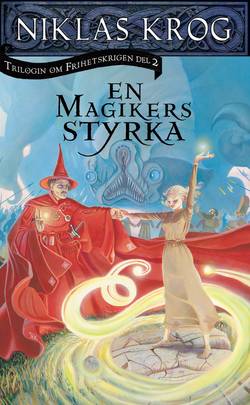 En magikers styrka