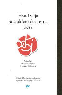 Hvad vilja Socialdemokraterna 2011