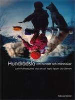 Hundrädsla : om hundar och människor