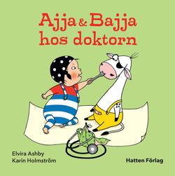 Ajja & Bajja hos doktorn