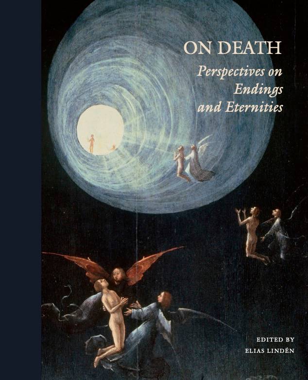 On Death: Perspectives on endings and eternities