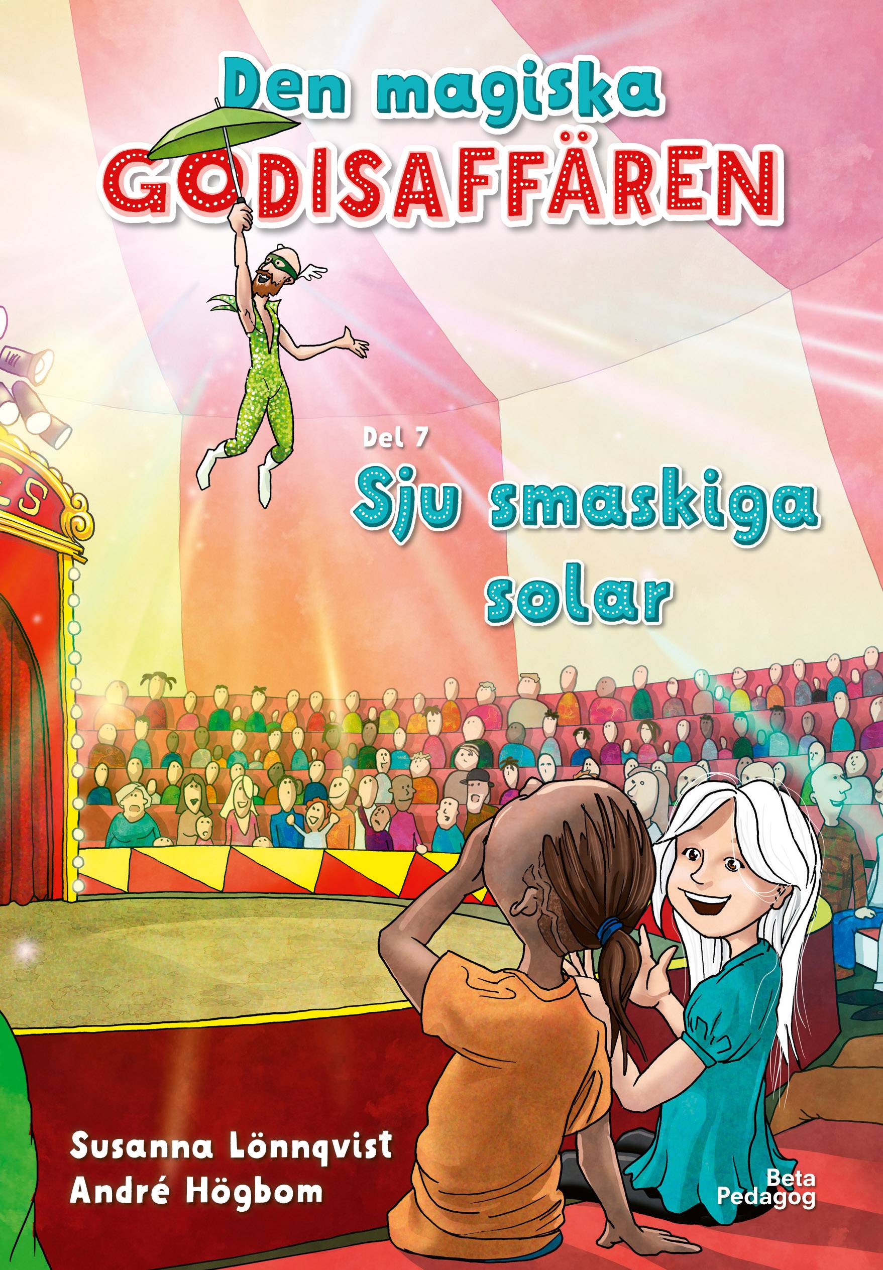 Den magiska godisaffären: Sju smaskiga solar