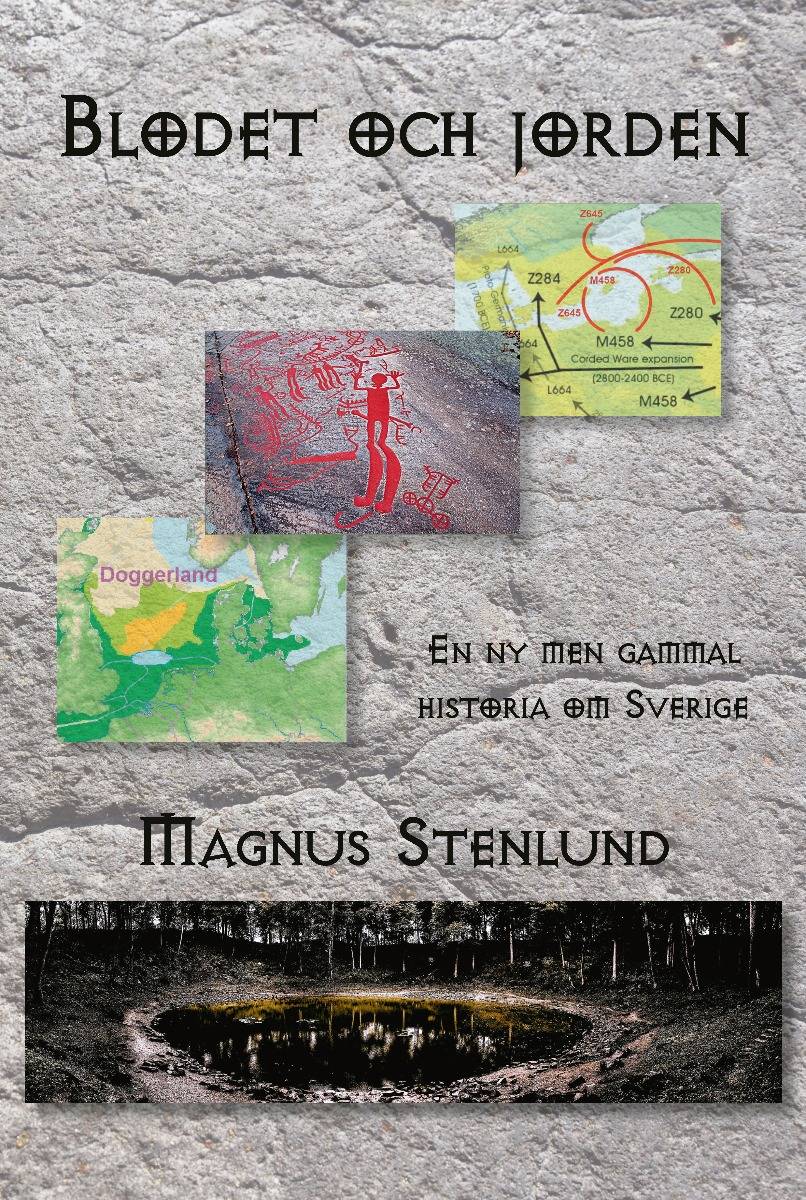 Blodet och jorden : en ny men gammal historia om Sverige - svensk fornhistoria från stenålder till vendeltid, Bok 1 (stenålder)