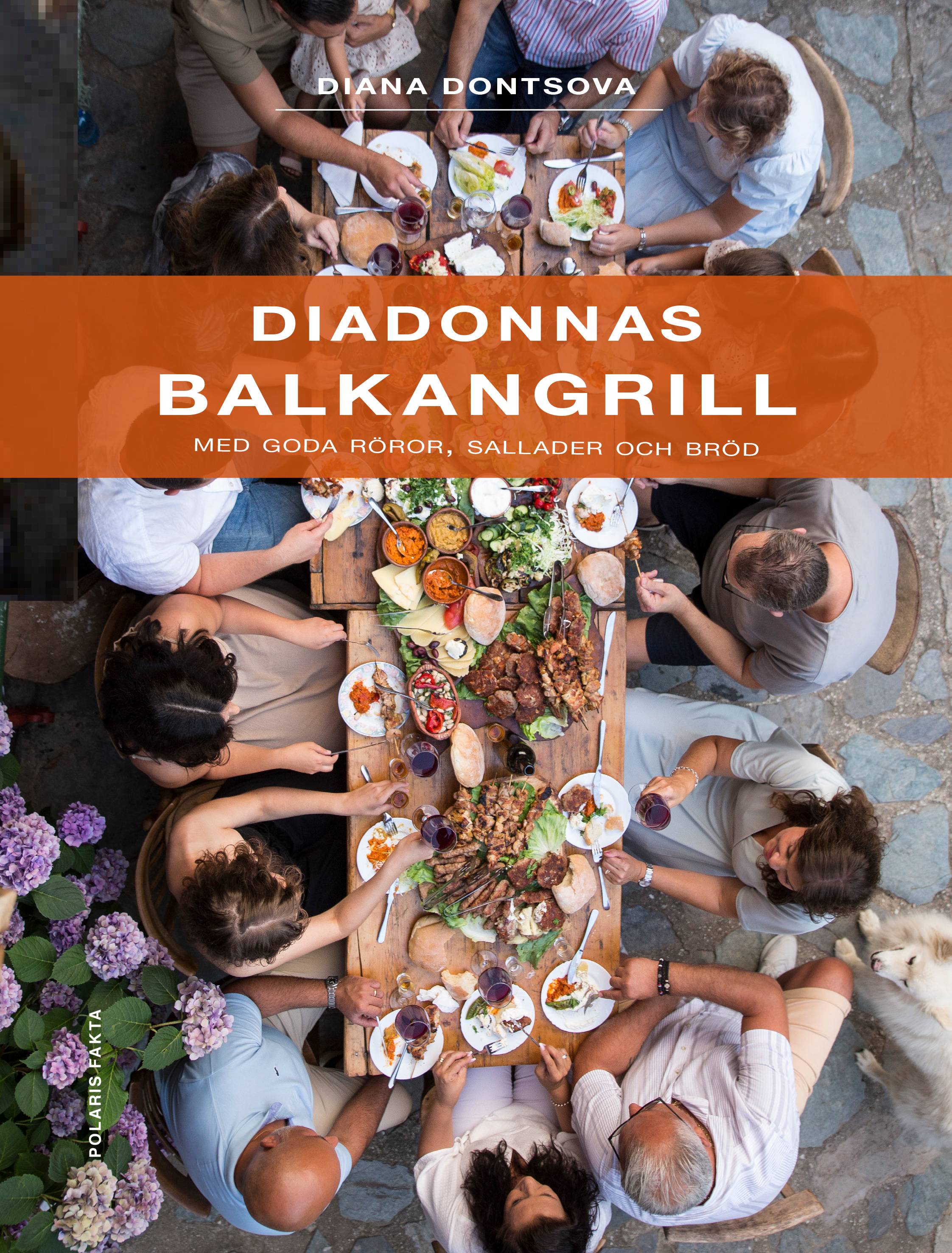 Diadonnas Balkangrill : med goda röror, sallader och bröd