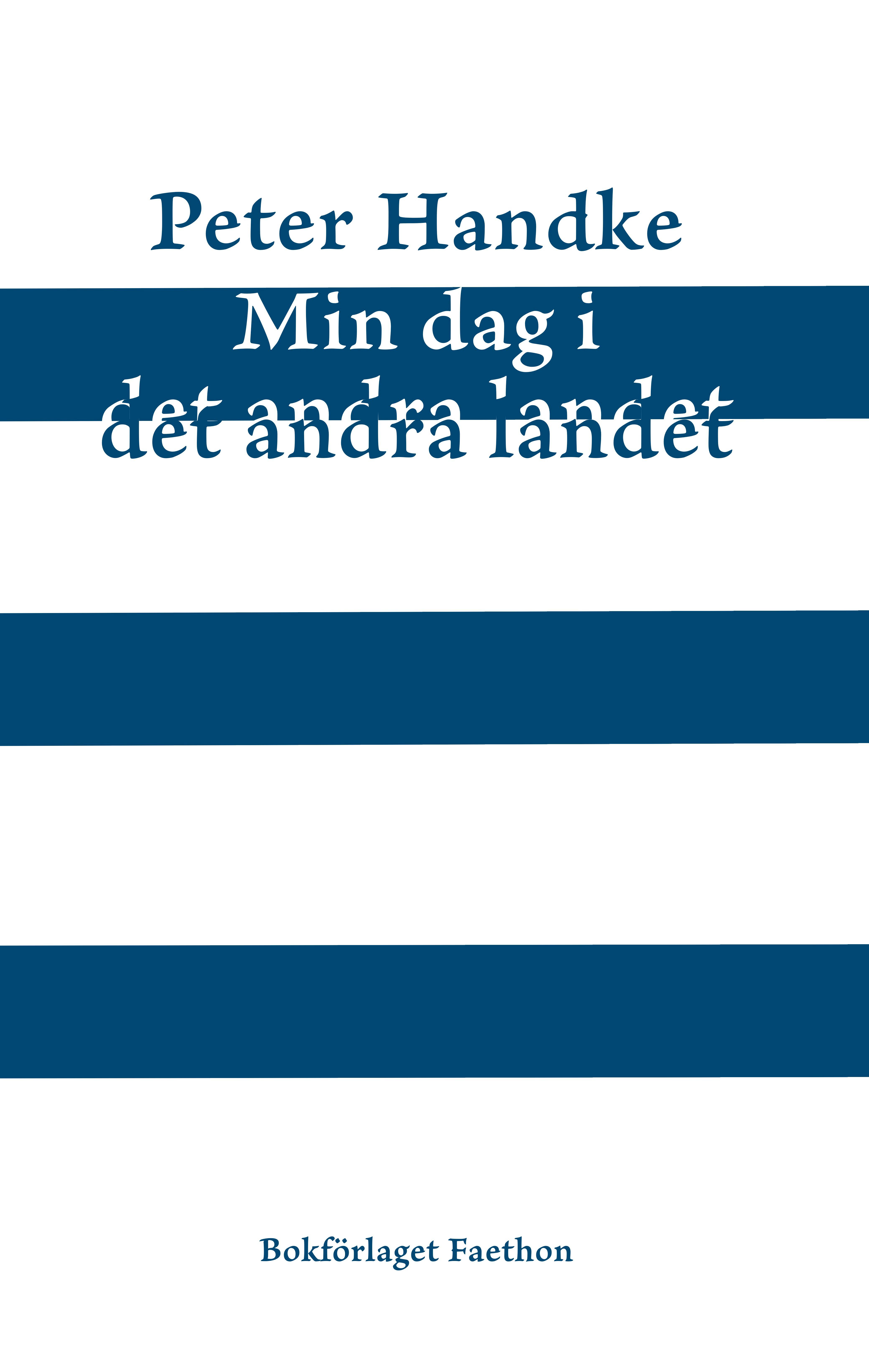 Min dag i det andra landet. En demonhistoria