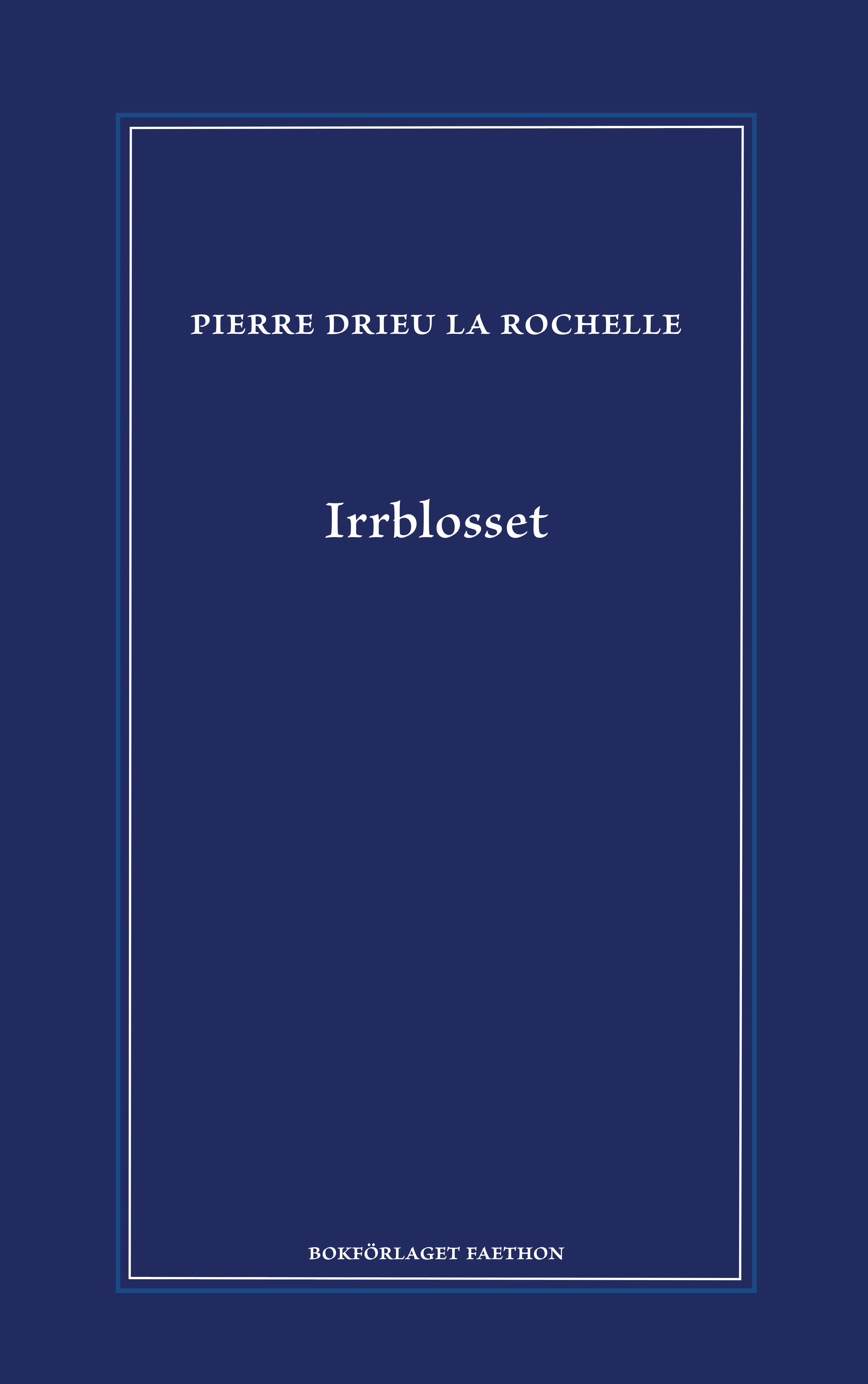 Irrblosset