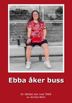 Ebba åker buss (TAKK)