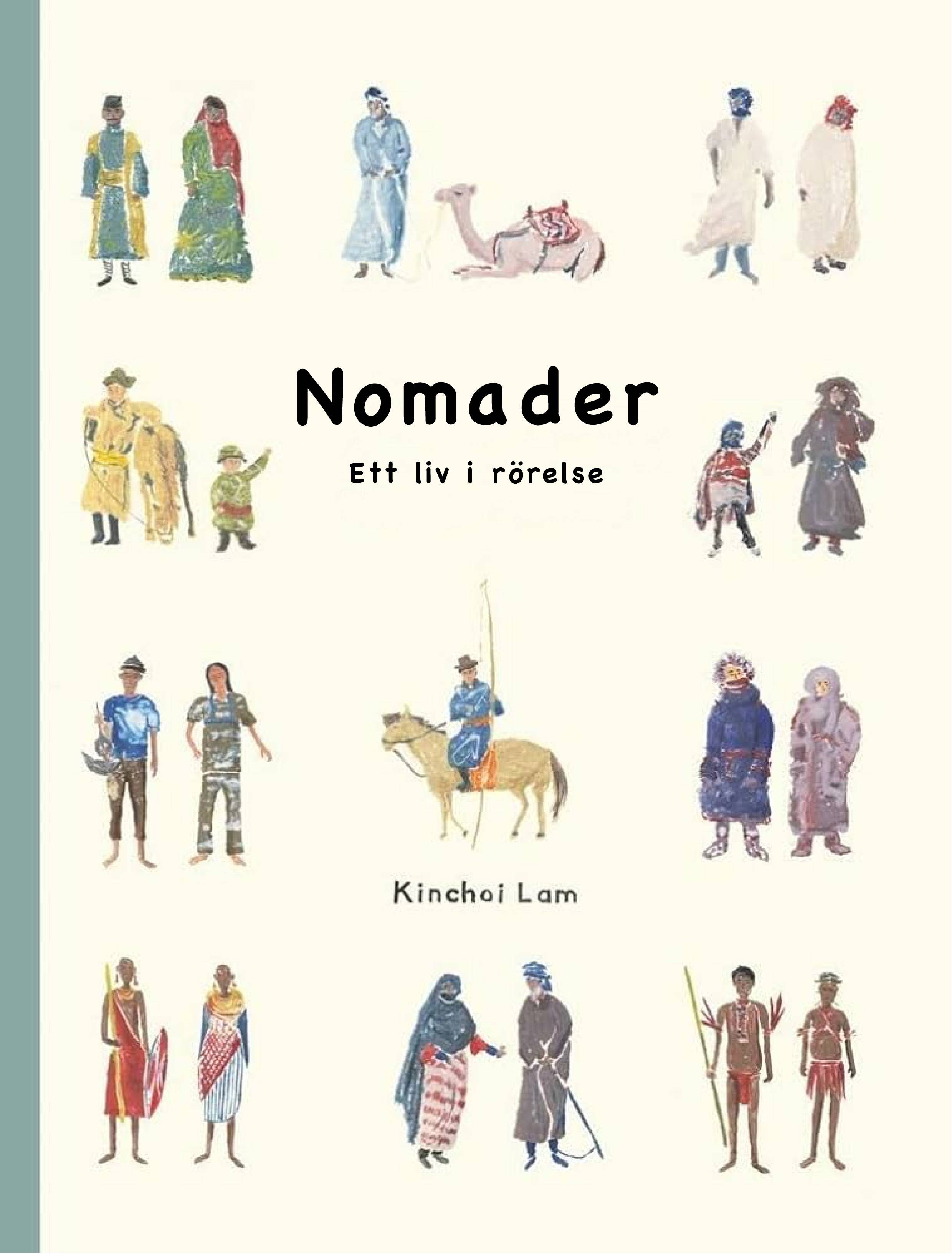 Nomader : ett liv i rörelse