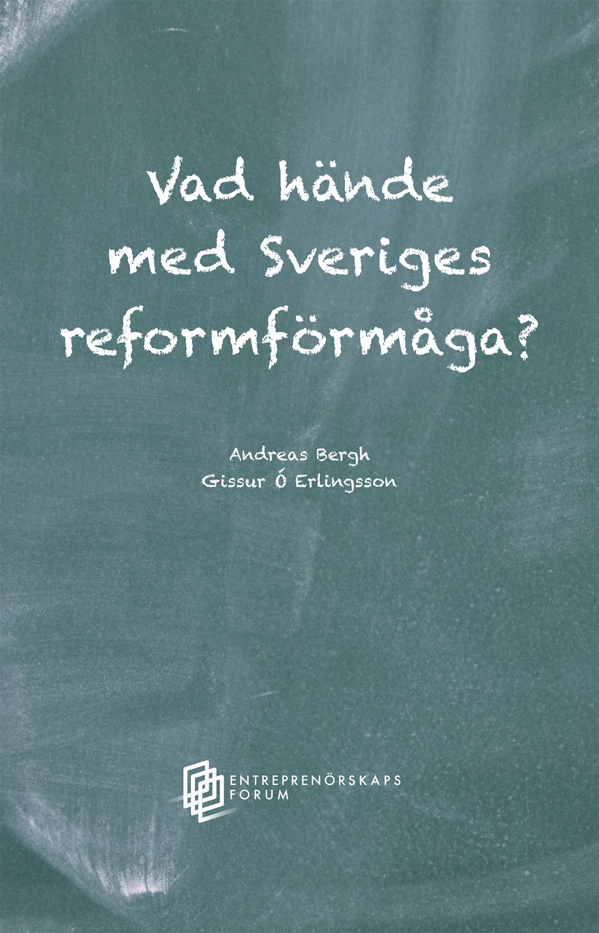 Vad hände med Sveriges reformförmåga?