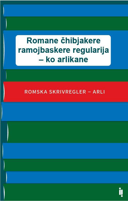 Romane čhibjakere ramojbaskere regularija ko arlikane