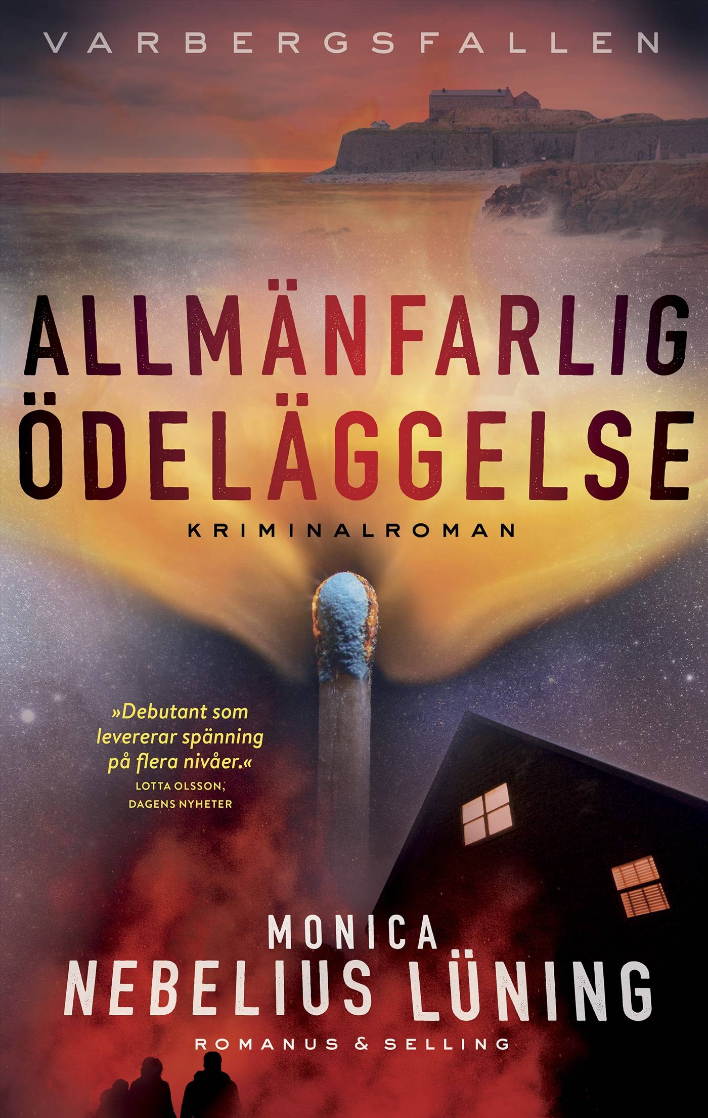 Allmänfarlig ödeläggelse