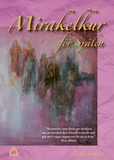 Mirakelkur för Själen – Lila boken