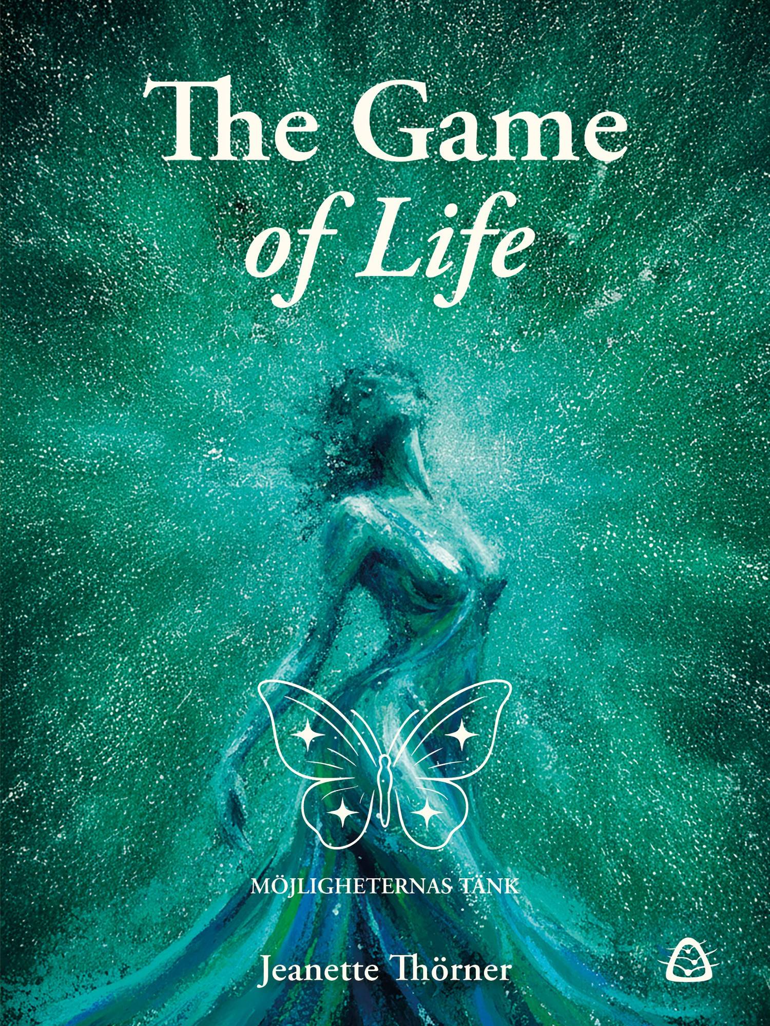 The Game of Life – Möjligheternas Tänk