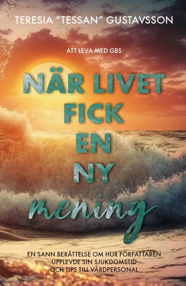 När livet fick en ny mening