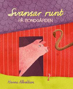 Svansar runt på bondgården