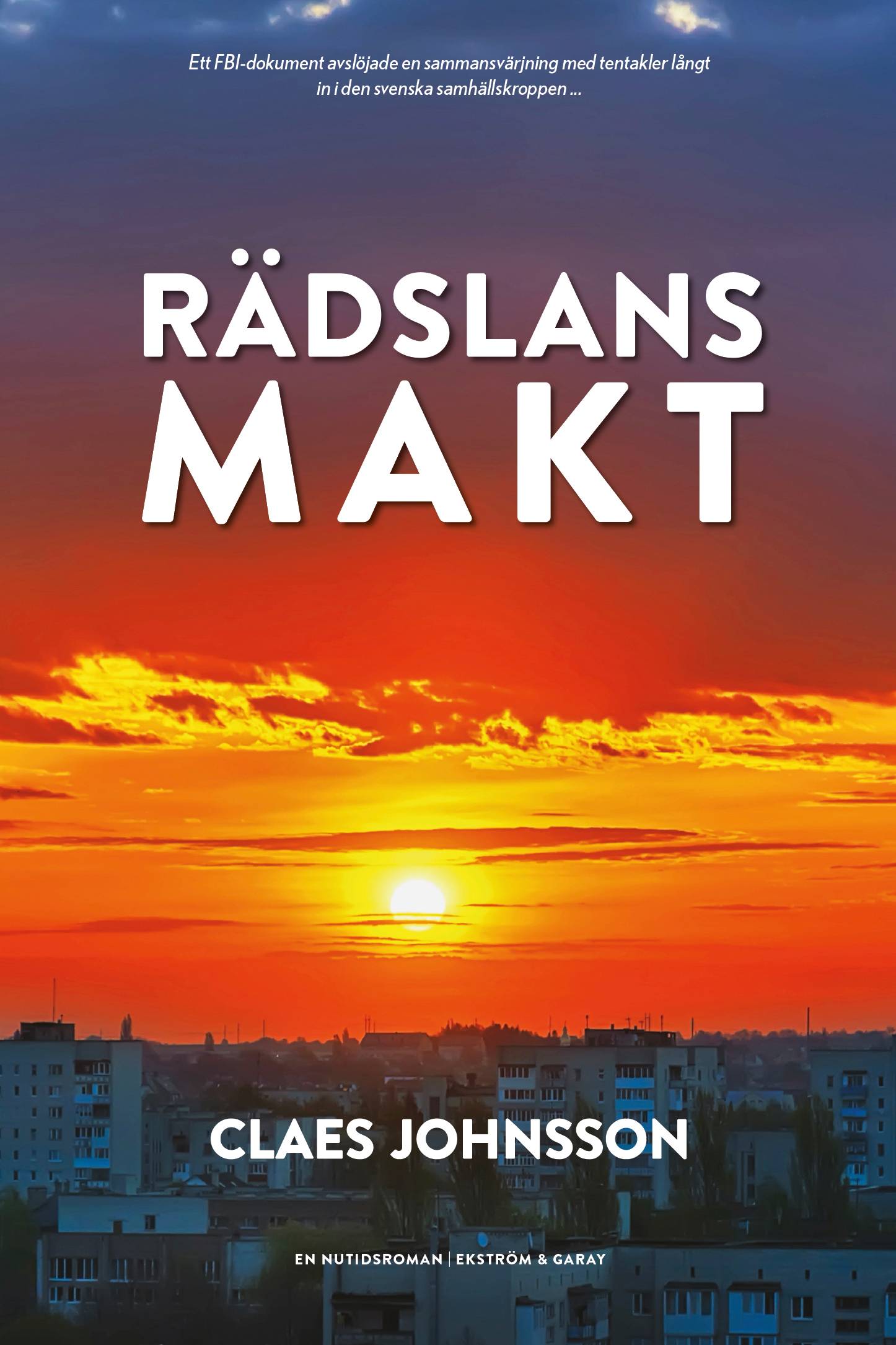 Rädslans makt