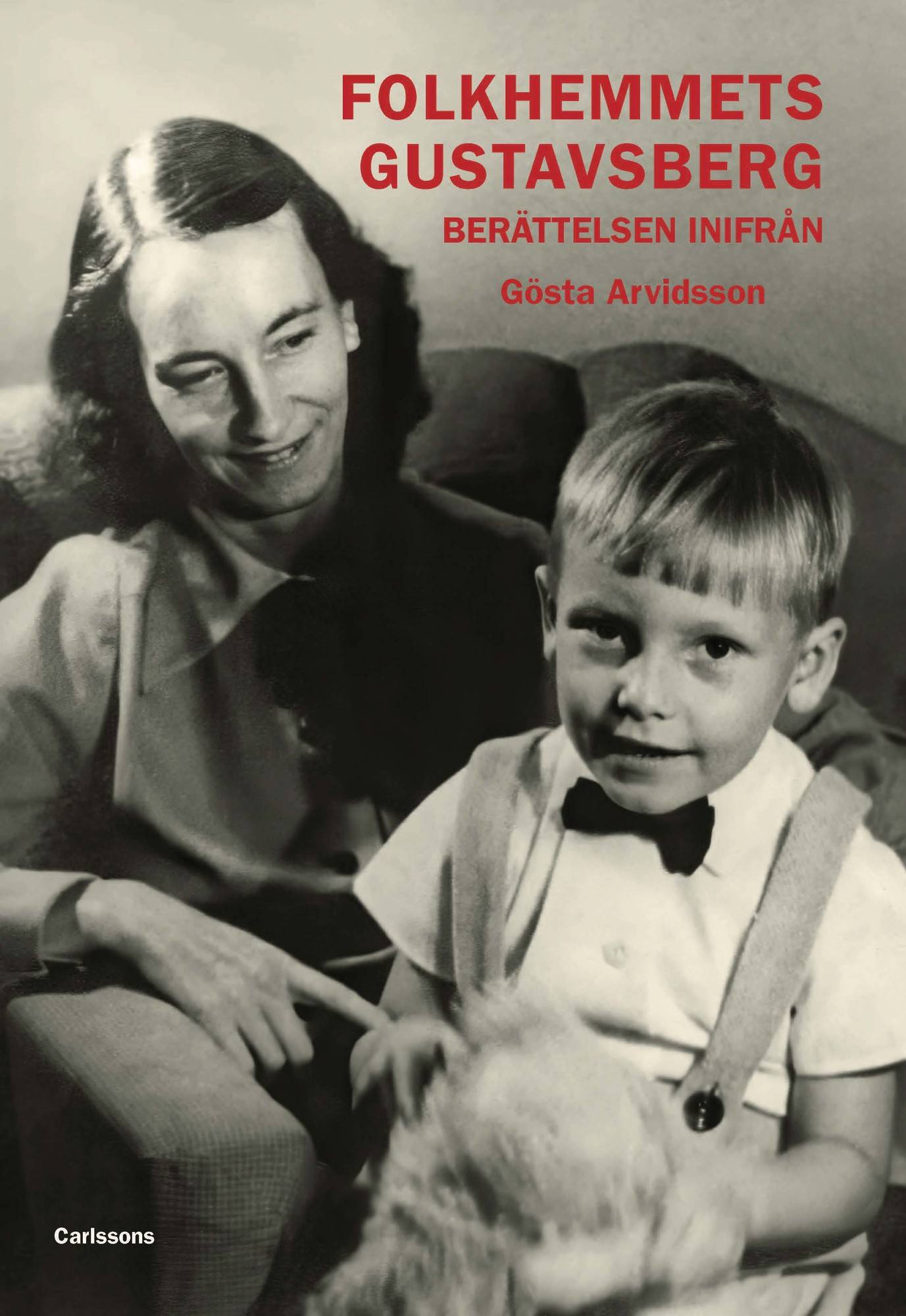 Folkhemmets Gustavsberg - berättelsen inifrån
