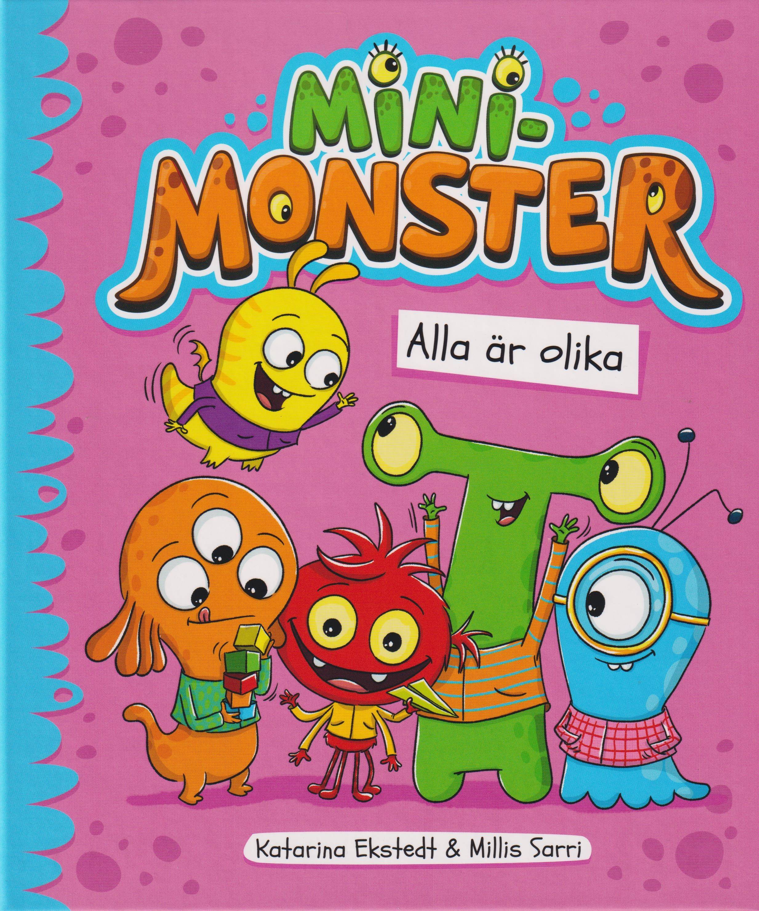 Minimonster alla är olika!