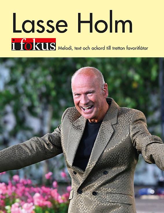 Lasse Holm i fokus