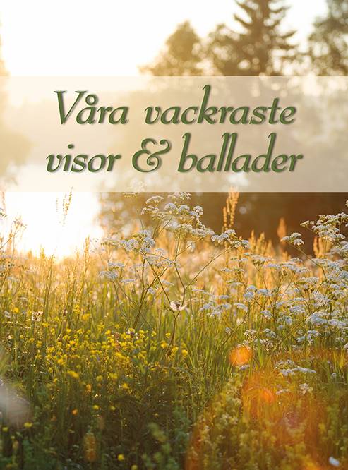 Våra vackraste visor & ballader rev. 2025