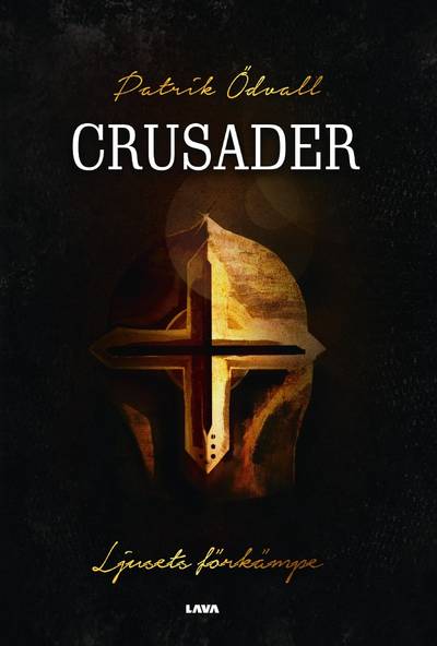 Crusader : ljusets förkämpe