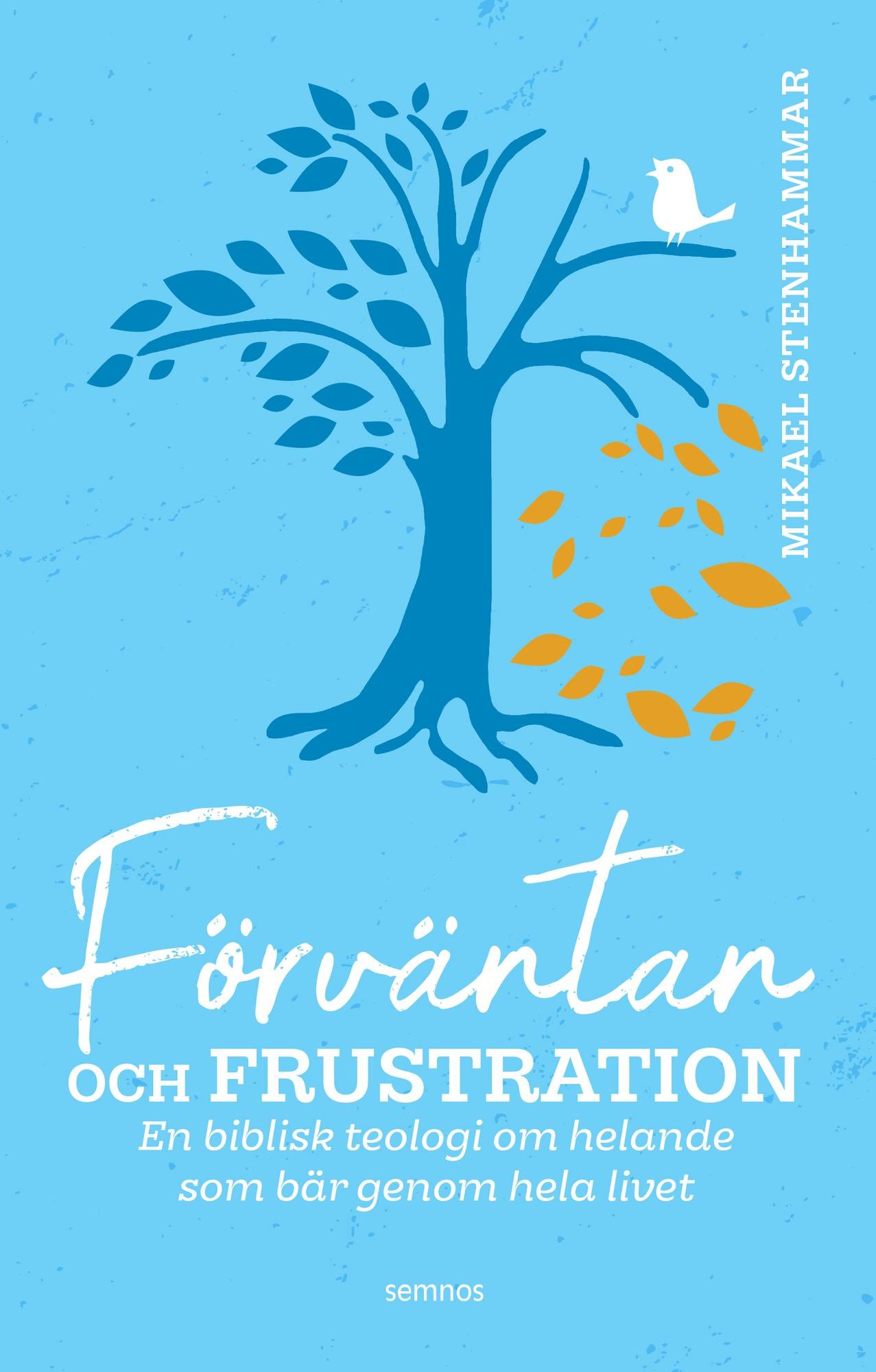 Förväntan och frustration; en biblisk teologi om helande som bär genom hela livet