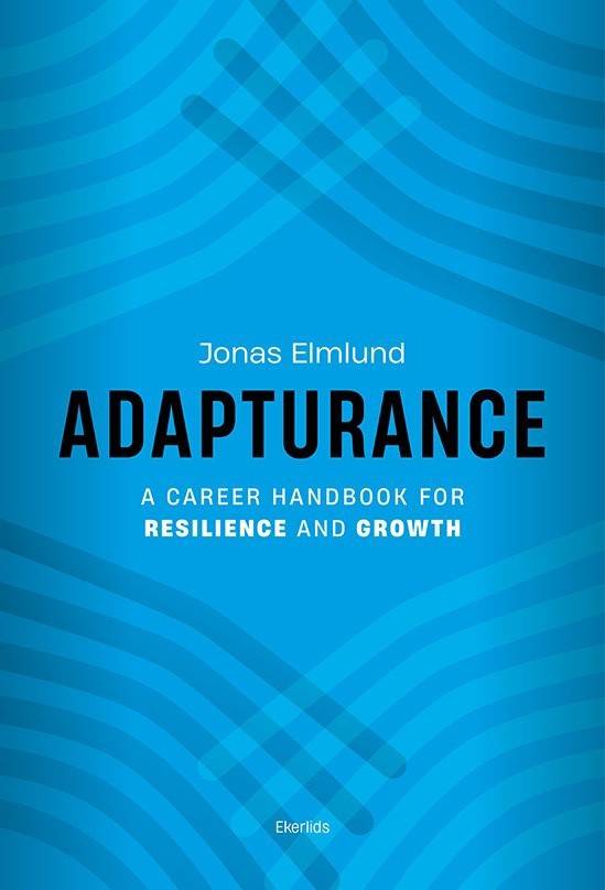 Adapturance - a career handbook for reisilience and growth