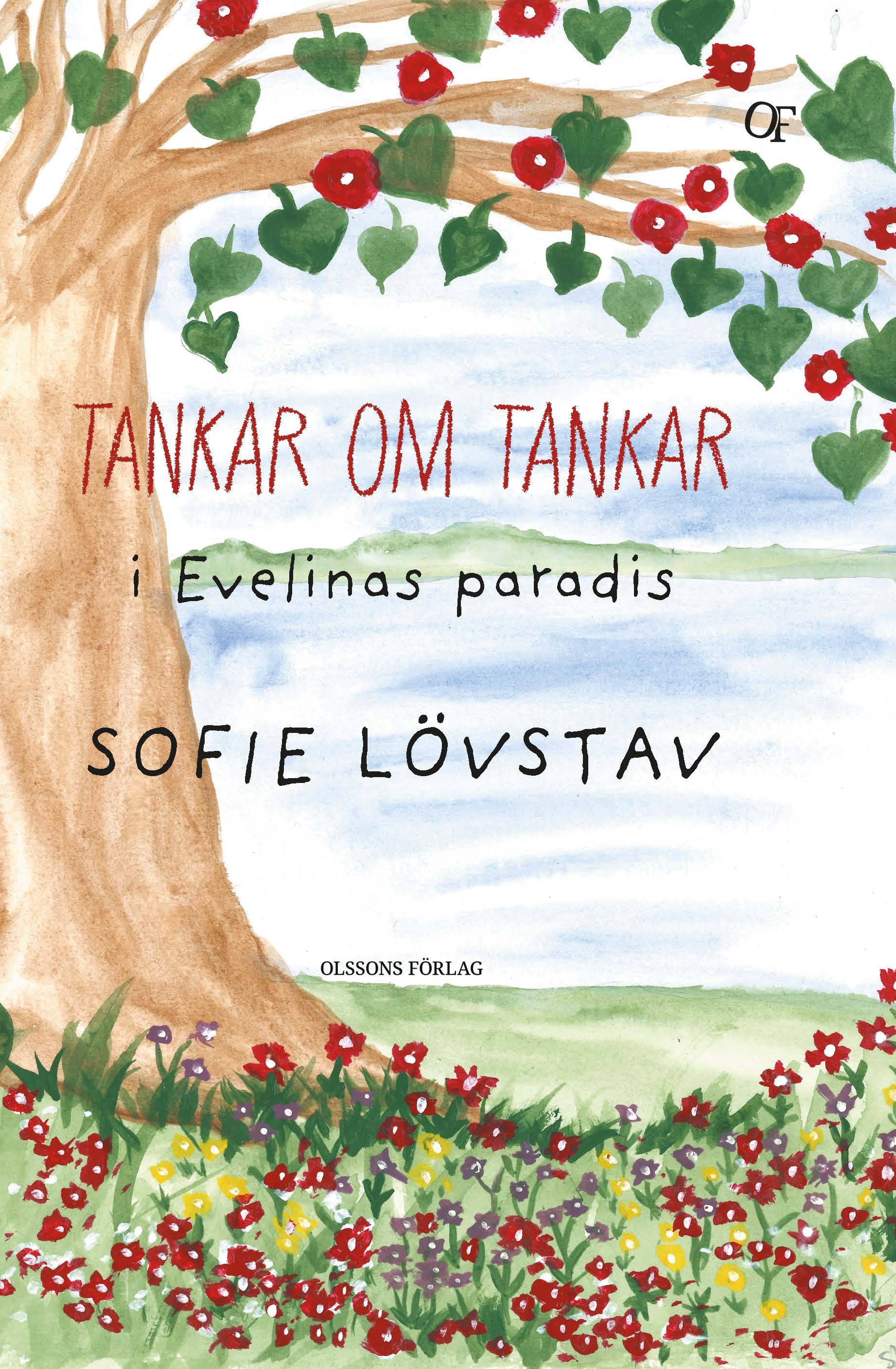 Tankar om tankar i Evelinas paradis